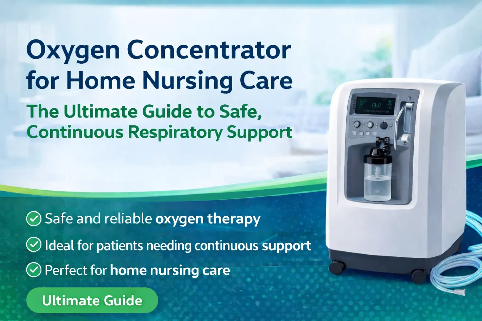 Oxygen Concentrator for Home Nursing Care - The Ultimate Guide to Safe, Continuous Respiratory Support by Aarogyaa Bharat