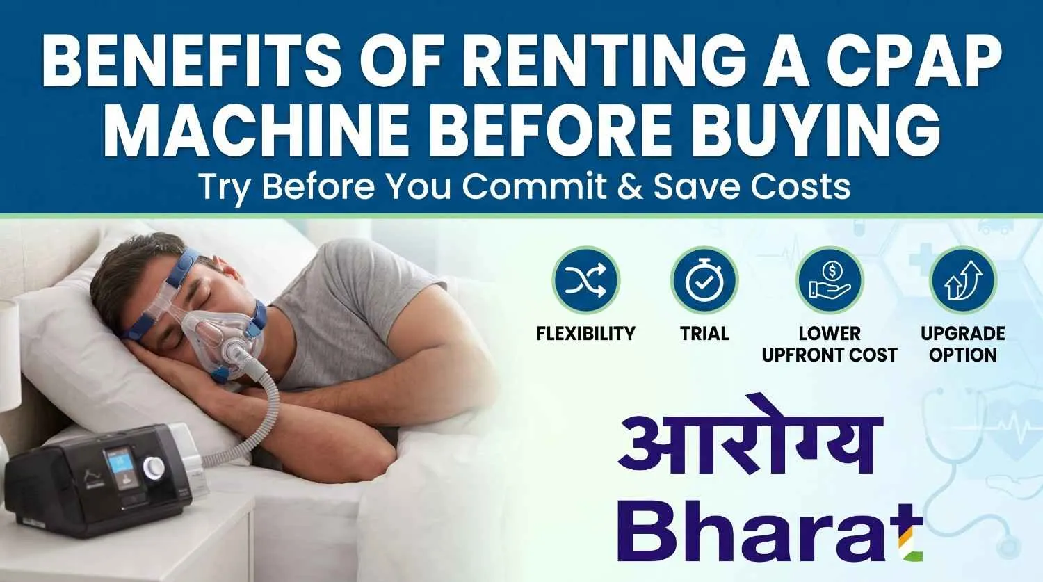 Benefits of Renting a CPAP Machine Before Buying