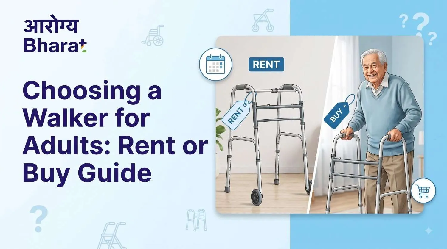 Choosing a Walker for Adults
