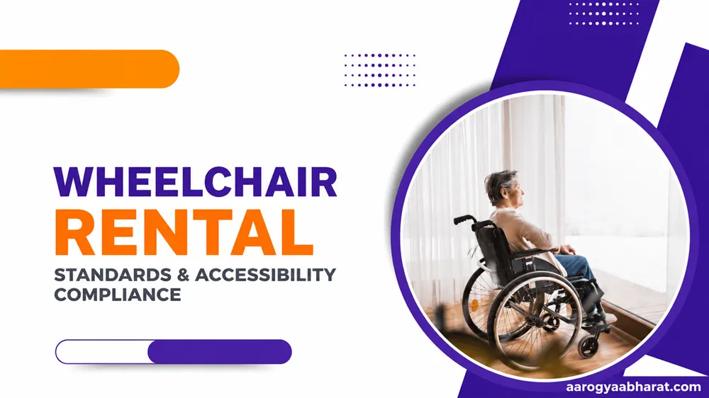 Wheelchair Rental Standards & Accessibility Compliance